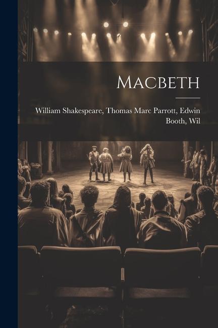 Knjiga Macbeth Thomas Marc Parrott Edwin Shakespeare