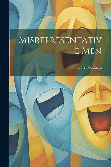Knjiga Misrepresentative Men Graham Harry