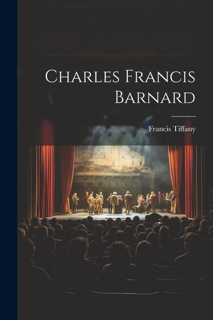 Boek Charles Francis Barnard Francis Tiffany