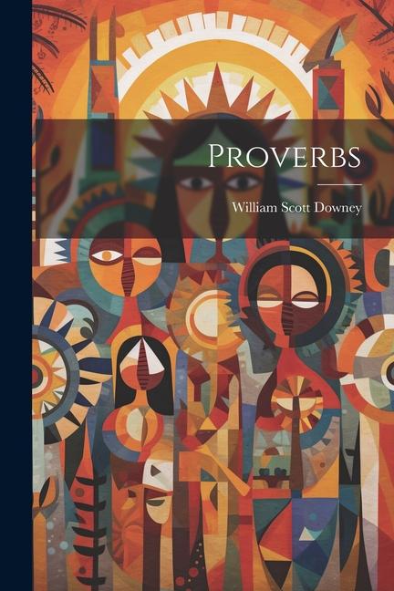 Knjiga Proverbs William Scott Downey