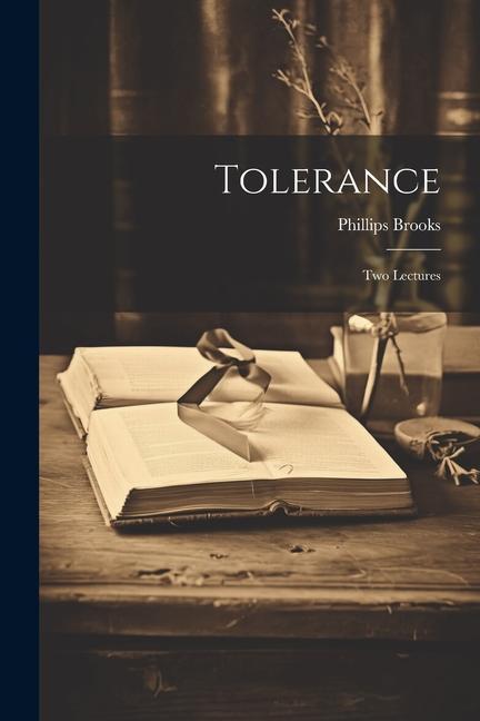 Knjiga Tolerance: Two Lectures Brooks Phillips