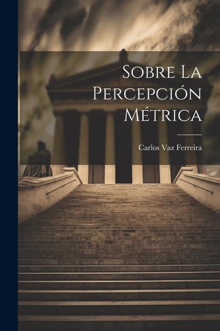 Livre Sobre La Percepción Métrica 