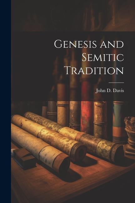 Boek Genesis and Semitic Tradition John D. Davis