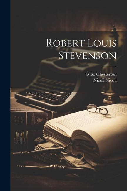 Knjiga Robert Louis Stevenson Nicoll Nicoll