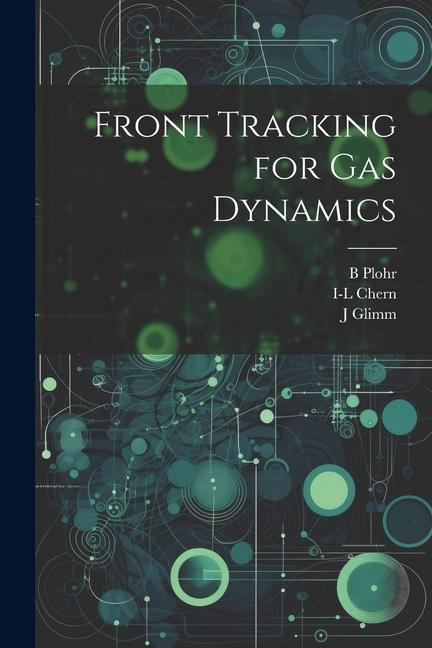 Knjiga Front Tracking for gas Dynamics J. Glimm