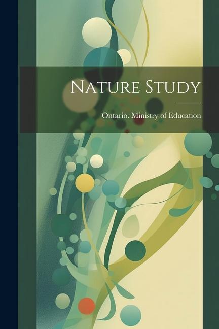 Knjiga Nature Study Ontario. Ministry of Education