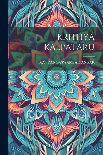 Libro Krithya Kalpataru KV RANGASWAMI AIYANGAR
