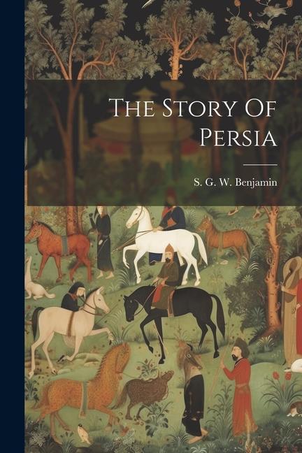 Kniha The Story Of Persia 