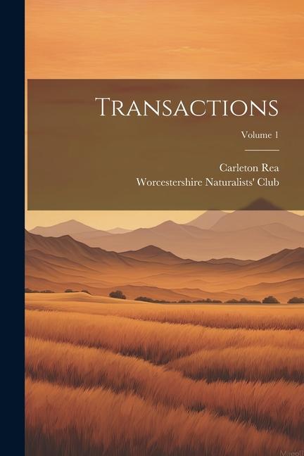 Knjiga Transactions; Volume 1 Carleton Rea