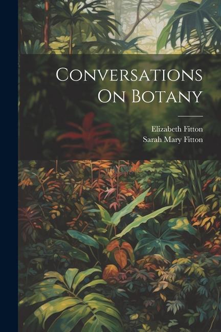 Boek Conversations On Botany Sarah Mary Fitton