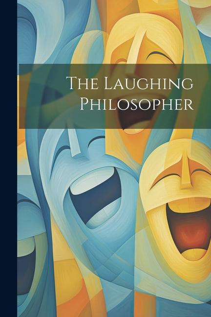 Knjiga The Laughing Philosopher Anonymous
