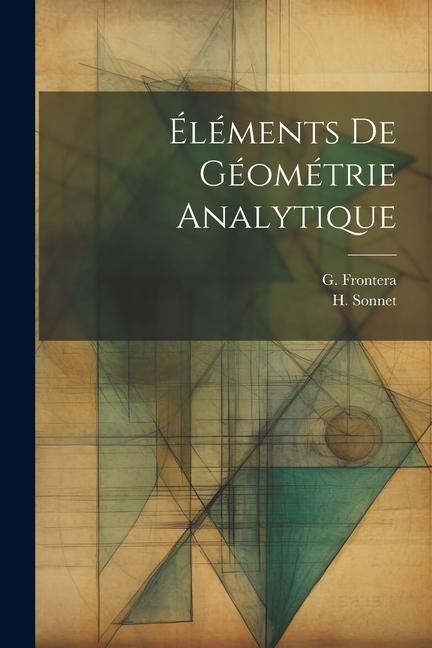Knjiga Éléments De Géométrie Analytique G. Frontera