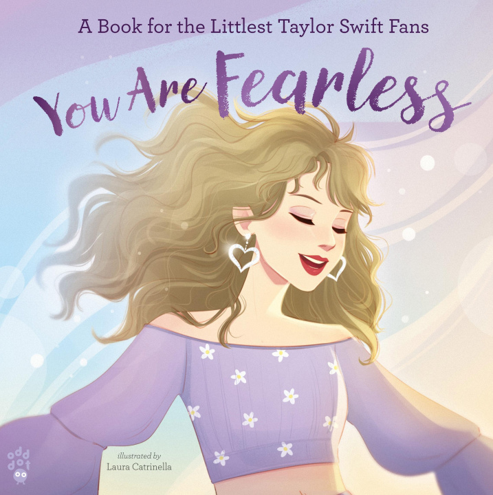 Kniha You Are Fearless: A Book for the Littlest Taylor Swift Fans 