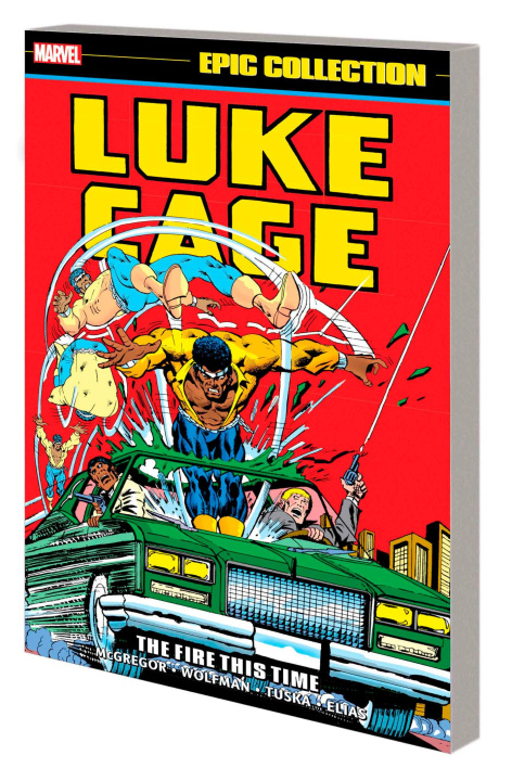 Könyv Luke Cage Epic Collection: The Fire This Time Marvel Various