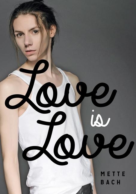 Knjiga Love Is Love 