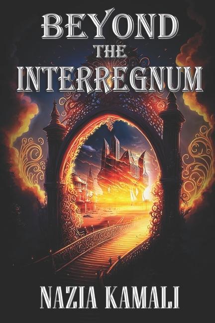 Knjiga Beyond the Interregnum Nazia Kamali