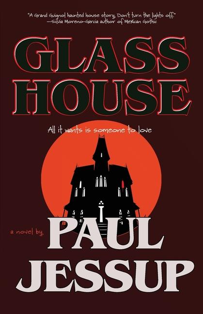 Knjiga Glass House Paul Jessup