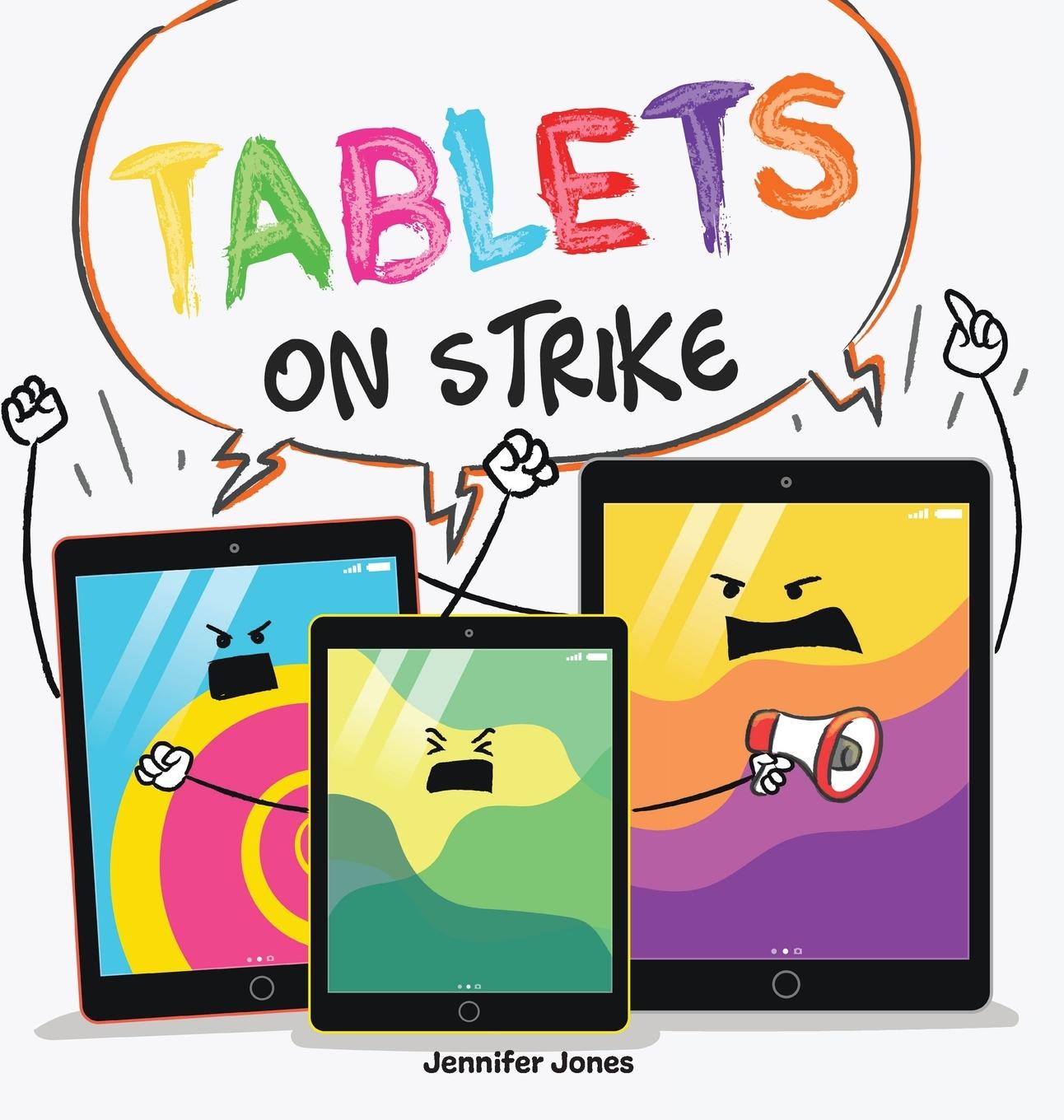 Knjiga Tablets on Strike Jennifer Jones