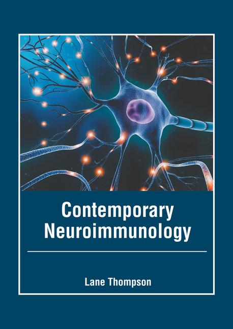 Könyv Contemporary Neuroimmunology 
