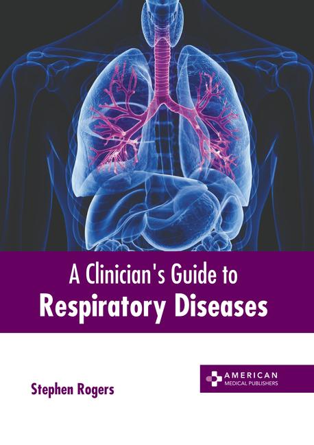 Buch A Clinician's Guide to Respiratory Diseases 