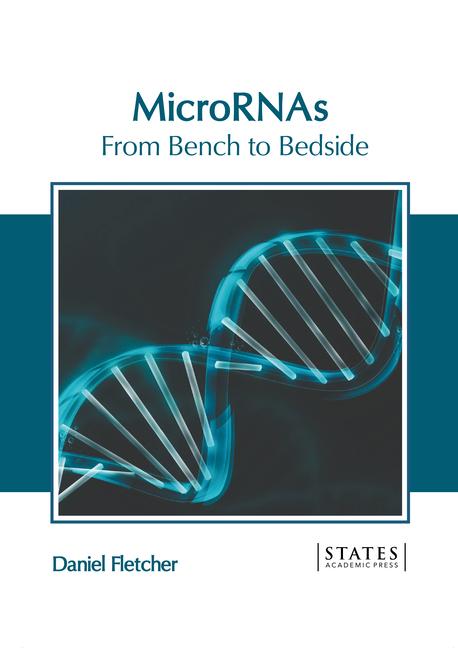 Knjiga Micrornas: From Bench to Bedside 