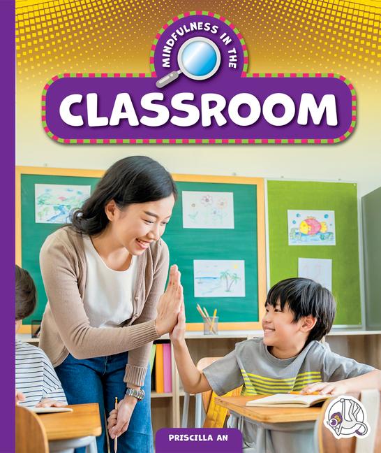 Book Mindfulness in the Classroom An