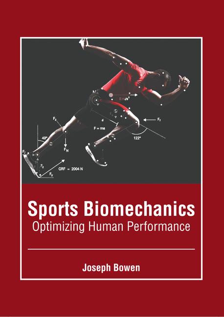 Könyv Sports Biomechanics: Optimizing Human Performance 
