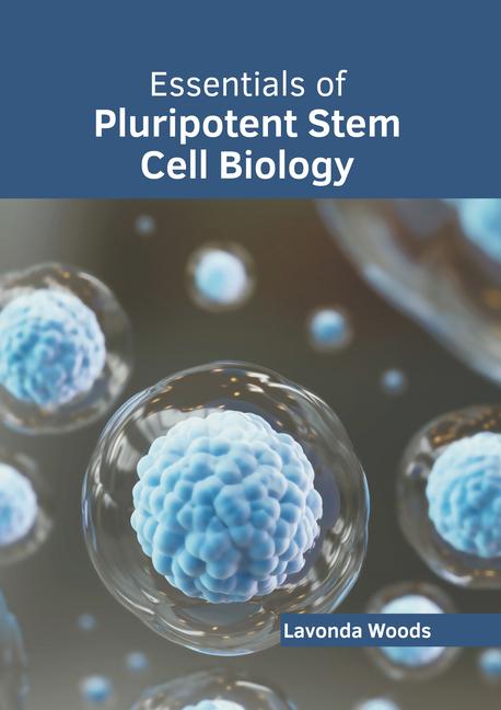 Książka Essentials of Pluripotent Stem Cell Biology 