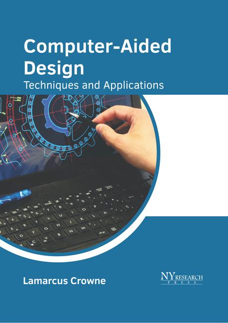 Buch Computer-Aided Design: Techniques and Applications 