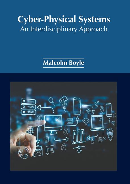 Knjiga Cyber-Physical Systems: An Interdisciplinary Approach 