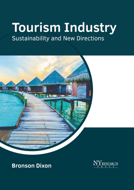Carte Tourism Industry: Sustainability and New Directions 