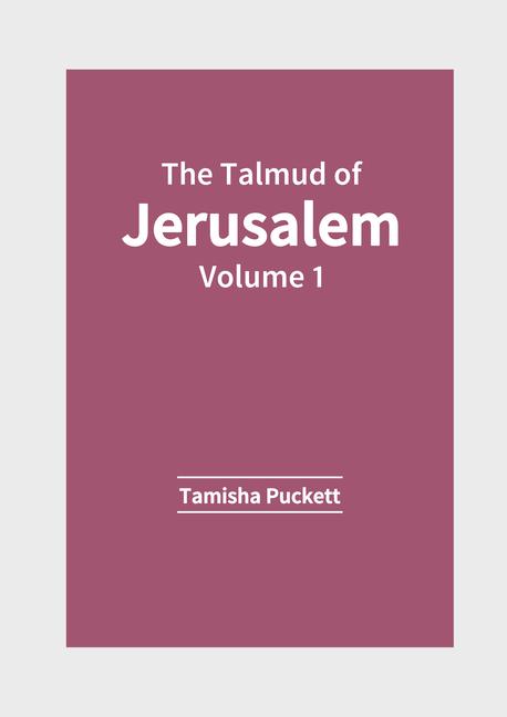 Könyv The Talmud of Jerusalem: Volume 1 