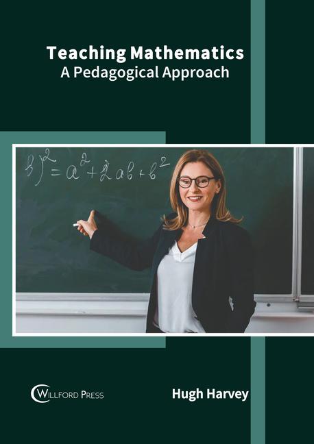 Kniha Teaching Mathematics: A Pedagogical Approach 