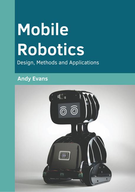Carte Mobile Robotics: Design, Methods and Applications 