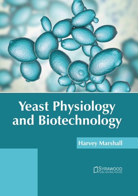 Kniha Yeast Physiology and Biotechnology 