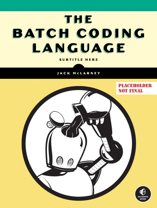 Książka The Batch Coding Language 