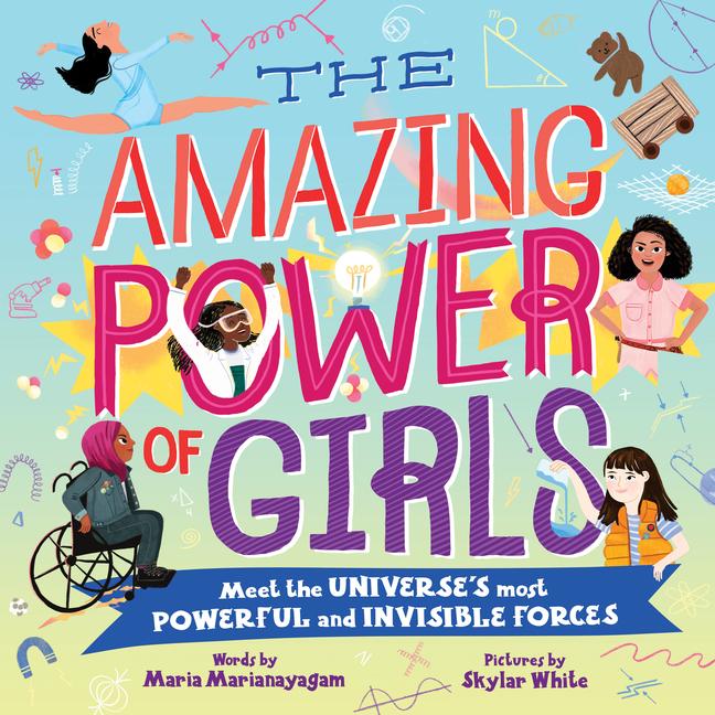 Kniha The Amazing Power of Girls Skylar White