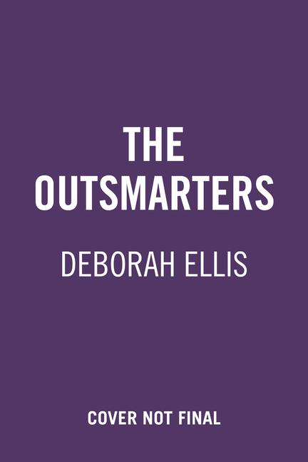 Knjiga The Outsmarters Deborah Ellis