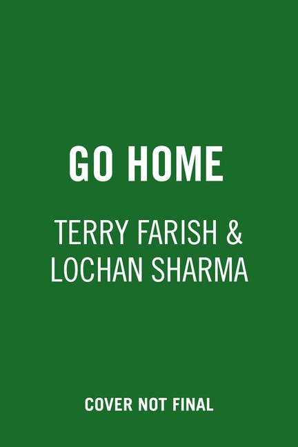 Knjiga Go Home Lochan Sharma