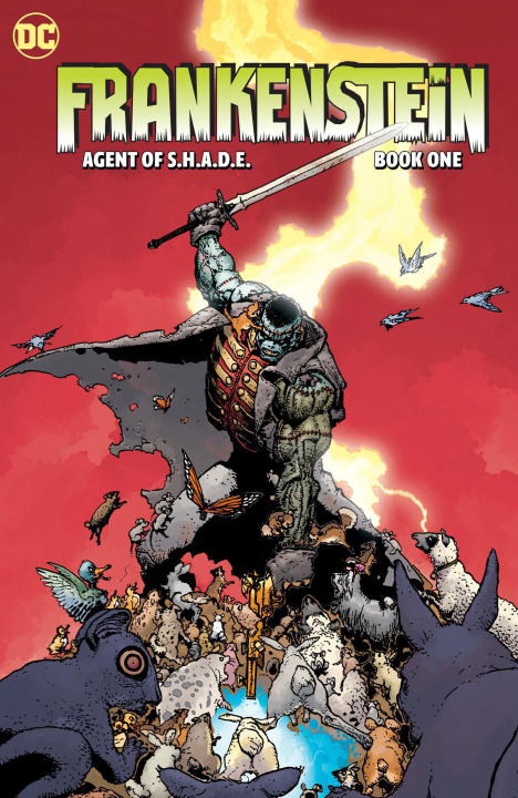 Carte Creature Commandos Present: Frankenstein, Agent of S.H.A.D.E. Book One Grant Morrison