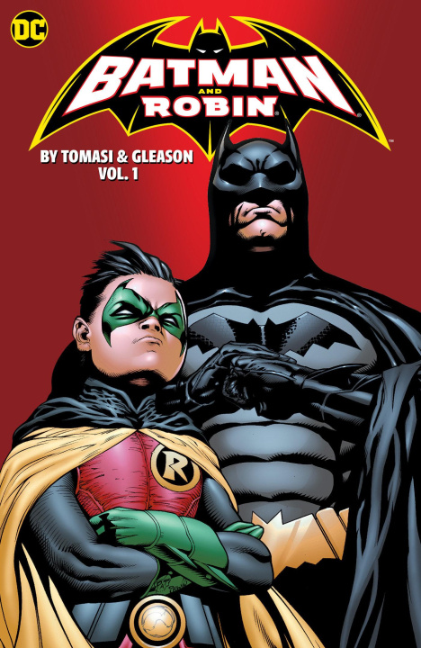 Kniha Batman and Robin by Peter J. Tomasi and Patrick Gleason Book One Patrick Gleason
