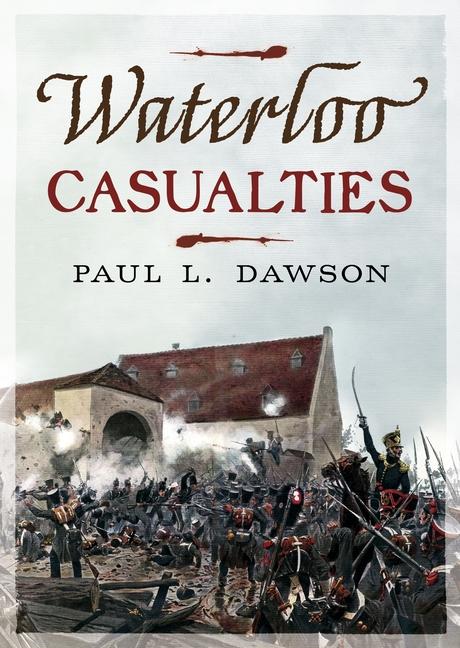 Livre Waterloo Casualties 