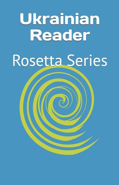 Knjiga Ukrainian Reader: Rosetta Series Tony J. Richardson