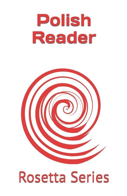 Knjiga Polish Reader: Rosetta Series Tony J. Richardson