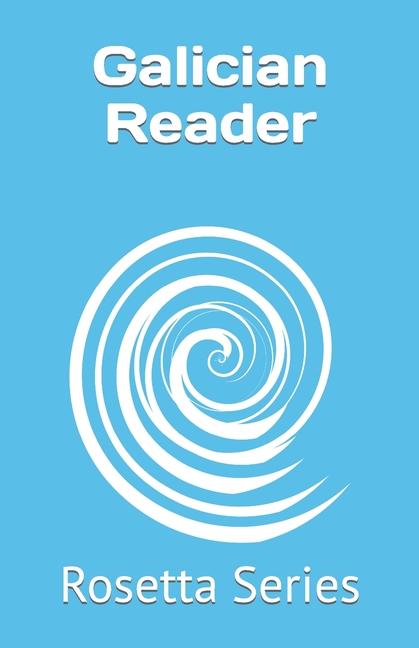 Knjiga Galician Reader: Rosetta Series Tony J. Richardson