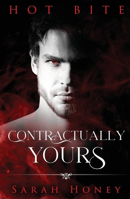 Knjiga Contractually Yours Sarah Honey