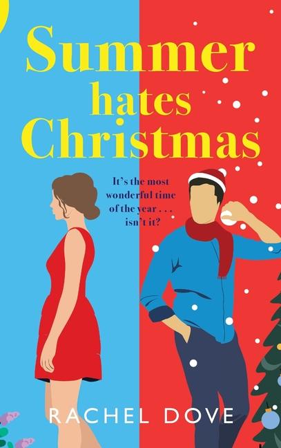 Knjiga Summer Hates Christmas Rachel Dove