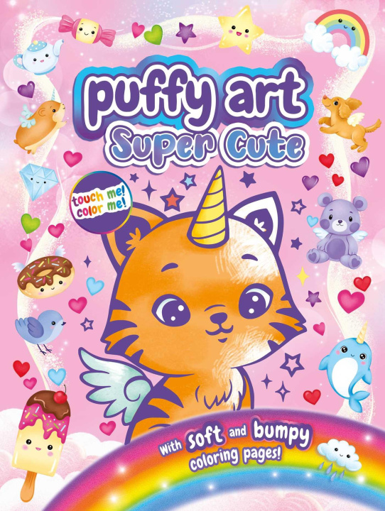Kniha Super Cute Puffy Art: Touch and Feel Coloring Book Fabiana Attanasio