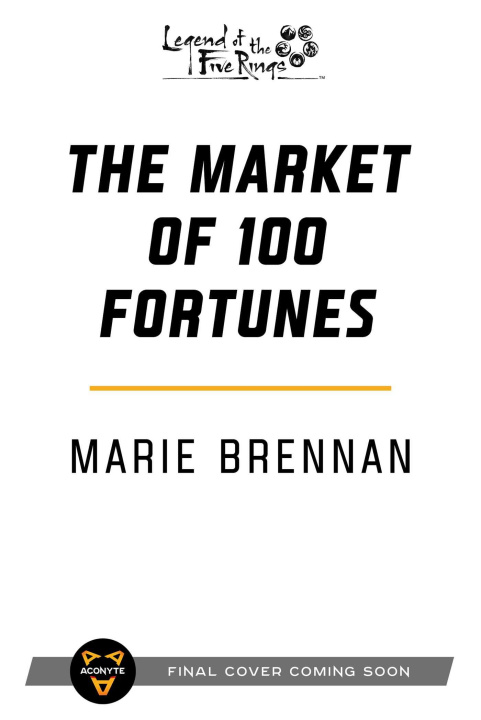 Carte The Market of 100 Fortunes: A Legend of the Five Rings Novel 