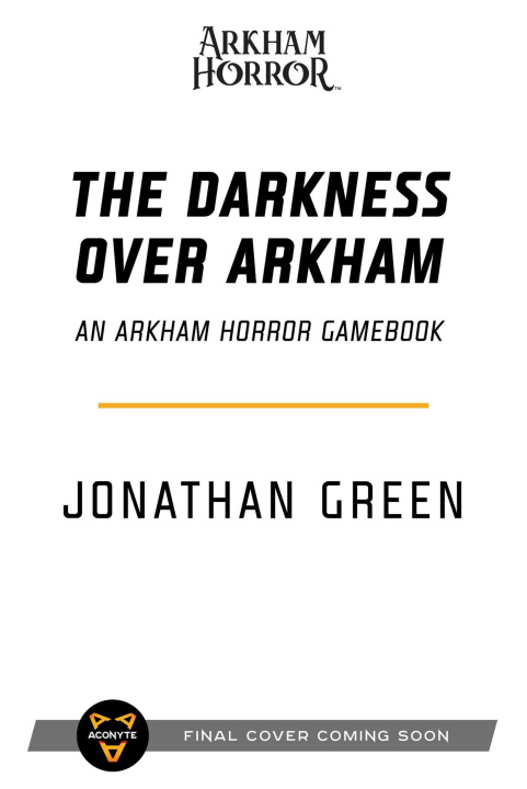 Könyv The Darkness Over Arkham: An Arkham Horror Gamebook 